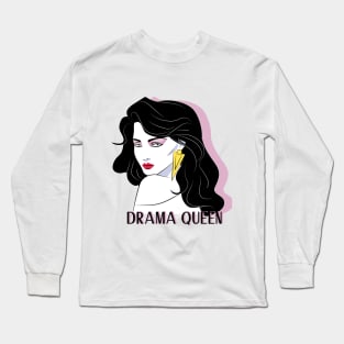 Drama Queen Long Sleeve T-Shirt